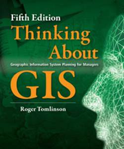 thinking about GIS 5th edition